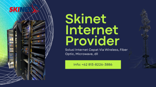 provider internet skinet untuk area jakarta, bandung, bogor, karawang, banten, purwakarta, subang, bekasi, depok, dll